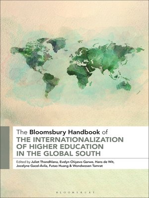 cover image of The Bloomsbury Handbook of the Internationalization of Higher Education in the Global South